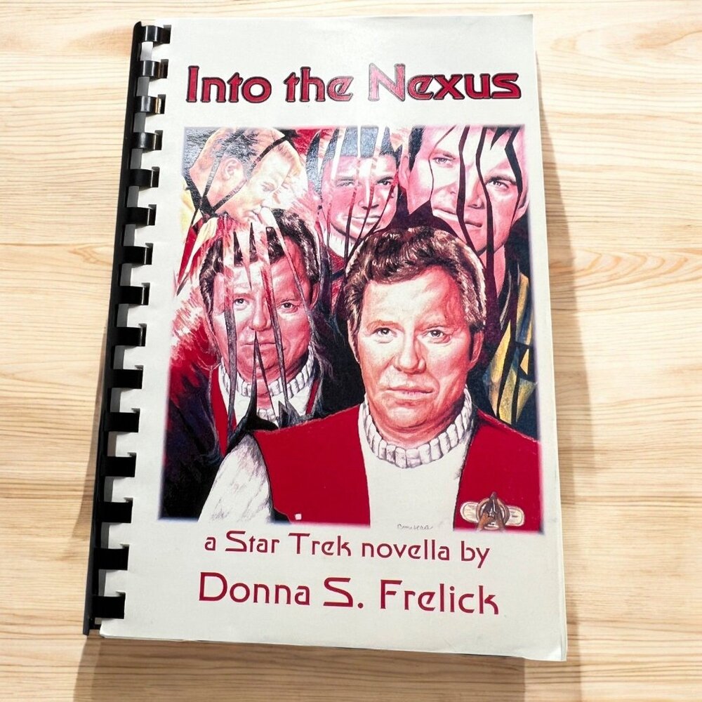 Star Trek Novella "Into The Nexus" By Donna S. Frelick Spiral Bound - 1999 - Picture 1 of 6